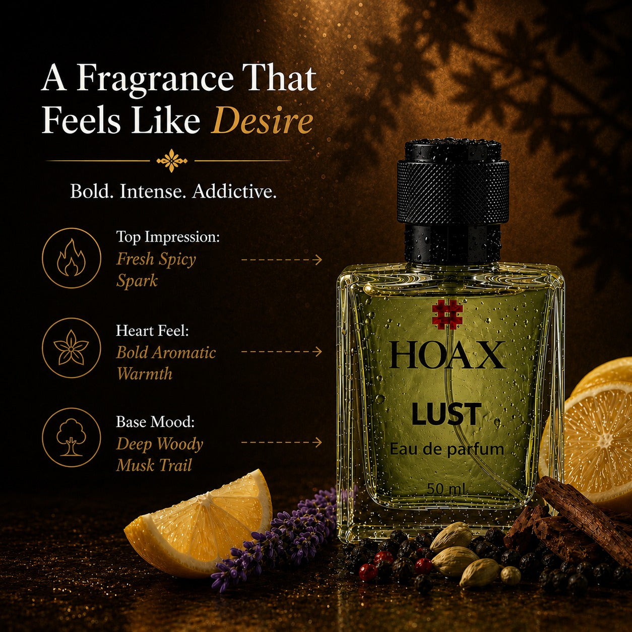 Lust - Citrus, Spicy Woody Lemon, Clove & Patchouli - Date Night & Party Wear | 50ml